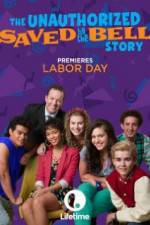 Watch The Unauthorized Saved by the Bell Story Vumoo