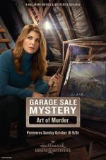 Watch Garage Sale Mystery: The Art of Murder Vumoo