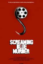 Watch Screaming Blue Murder Vumoo