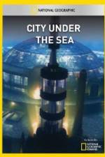 Watch National Geographic City Under the Sea Vumoo