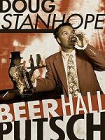 Watch Doug Stanhope: Beer Hall Putsch (TV Special 2013) Vumoo