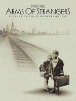 Watch Into the Arms of Strangers: Stories of the Kindertransport Vumoo