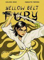 Watch Yellow Belt Fury (Short 2021) Vumoo