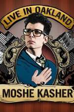 Watch Moshe Kasher Live in Oakland Vumoo