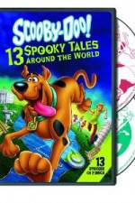 Watch Scooby-Doo: 13 Spooky Tales Around the World Vumoo