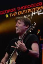 Watch George Thorogood & The Destroyers: Live at Montreux Vumoo