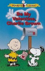 Watch Be My Valentine, Charlie Brown Vumoo