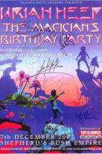 Watch Uriah Heep: The Magicans Birthday Vumoo