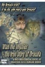 Watch Vlad the Impaler: The True Story of Dracula Vumoo