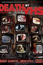 Watch Death by VHS Vumoo