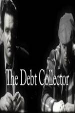 Watch The Debt Collector Vumoo