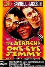 Watch The Search for One-Eye Jimmy Vumoo