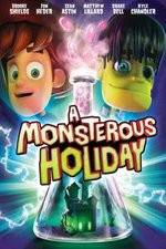 Watch Monsterous Holiday Vumoo