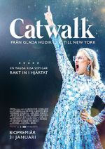 Watch Catwalk: From Glada Hudik to New York Vumoo