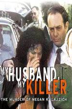 Watch My Husband My Killer Vumoo