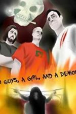 Watch 3 Guys, a Girl, and a Demon Vumoo
