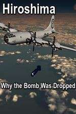 Watch Hiroshima: Why the Bomb Was Dropped Vumoo