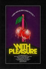 Watch With Pleasure (Short 2020) Vumoo