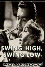 Watch Swing High Swing Low Vumoo