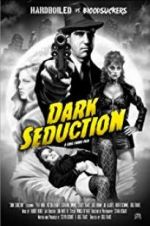 Watch Dark Seduction Vumoo