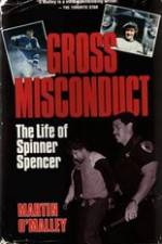 Watch Gross Misconduct The Life of Brian Spencer Vumoo