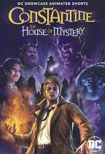 Watch DC Showcase: Constantine - The House of Mystery Vumoo