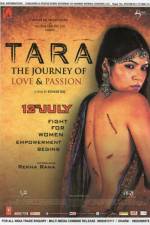 Watch Tara: The Journey of Love and Passion Vumoo