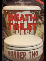 Watch Death Toilet Number 2 Vumoo