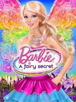 Watch Barbie: A Fairy Secret Vumoo