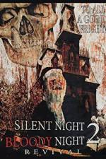Watch Silent Night, Bloody Night 2: Revival Vumoo