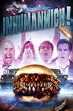 Watch Inhumanwich! Vumoo