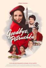 Watch Goodbye, Petrushka Vumoo