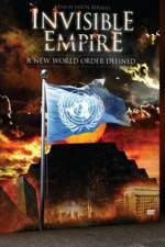 Watch Invisible Empire A New World Order Defined Vumoo
