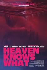 Watch Heaven Knows What Vumoo