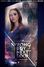 Watch The Wrong Boy Next Door Vumoo