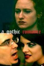 Watch A Gothic Romance Vumoo