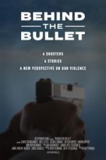 Watch Behind the Bullet Vumoo