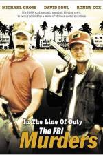 Watch In the Line of Duty The FBI Murders Vumoo