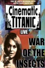 Watch Cinematic Titanic War Of The Insects Vumoo