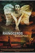 Watch Rhinoceros Hunting in Budapest Vumoo