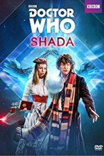 Watch Doctor Who: Shada Vumoo