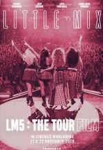 Watch Little Mix: LM5 - The Tour Film Vumoo