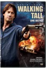 Watch Walking Tall: Lone Justice Vumoo