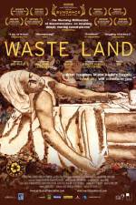 Watch Waste Land Vumoo