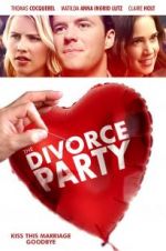 Watch The Divorce Party Vumoo