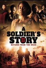 Watch A Soldier\'s Story 2: Return from the Dead Vumoo