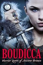 Watch Boudicca: Warrior Queen of Ancient Britain Vumoo