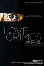 Watch The Love Crimes of Kabul Vumoo