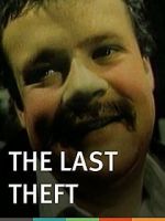 Watch The Last Theft Vumoo