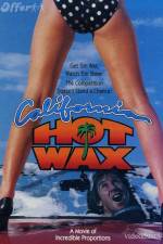 Watch California Hot Wax Vumoo